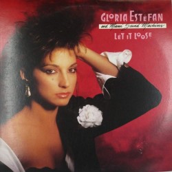 Пластинка Gloria Estefan And Miami Sound Machine Let It Loose